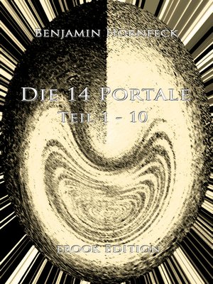 cover image of Die 14 Portale Teil 1-10 ebook Edition